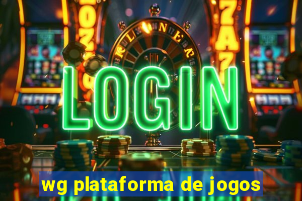 wg plataforma de jogos